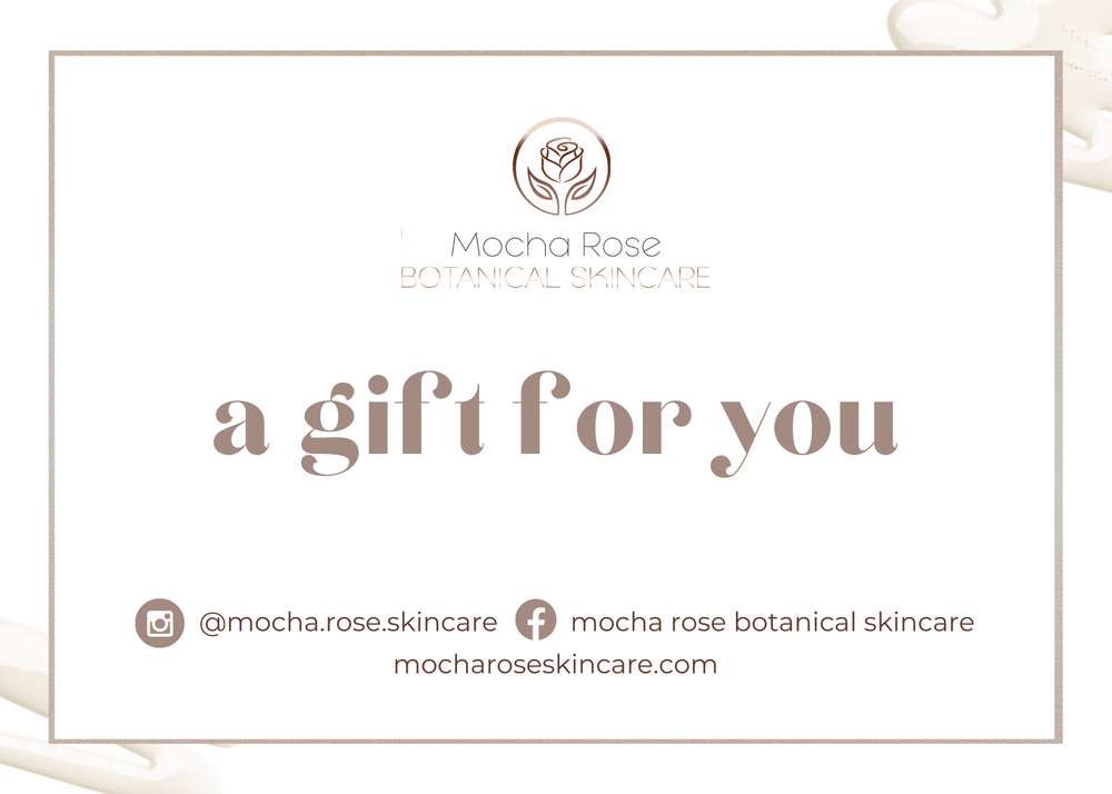 Mocha Rose Skincare Gift Card