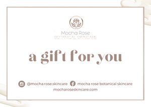 
                
                    Load image into Gallery viewer, Mocha Rose Skincare Gift Card
                
            